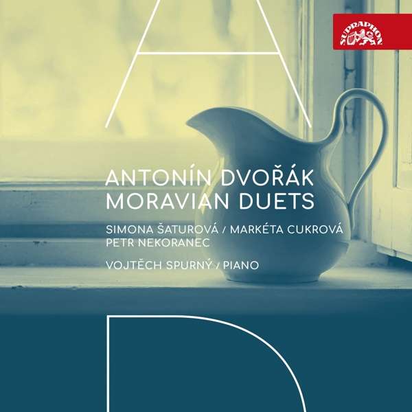 Antonín Dvořák - MORAVIAN DUETS